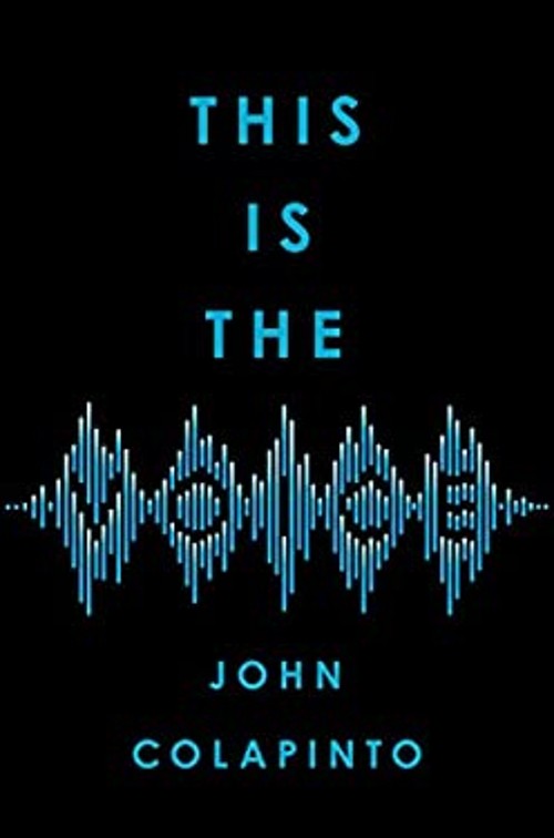 This Is the Voice Hardcover John Colapinto