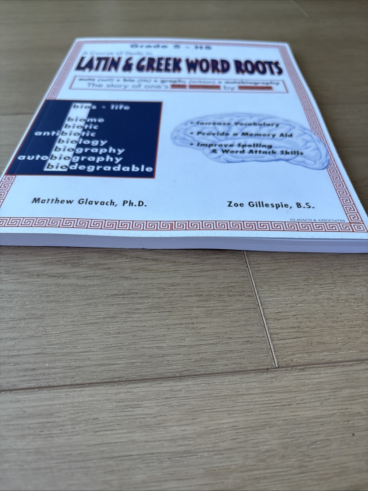 Course of Study in LATIN and GREEK WORD ROOTS, Grade 5 – HS by Glavach, Matt.