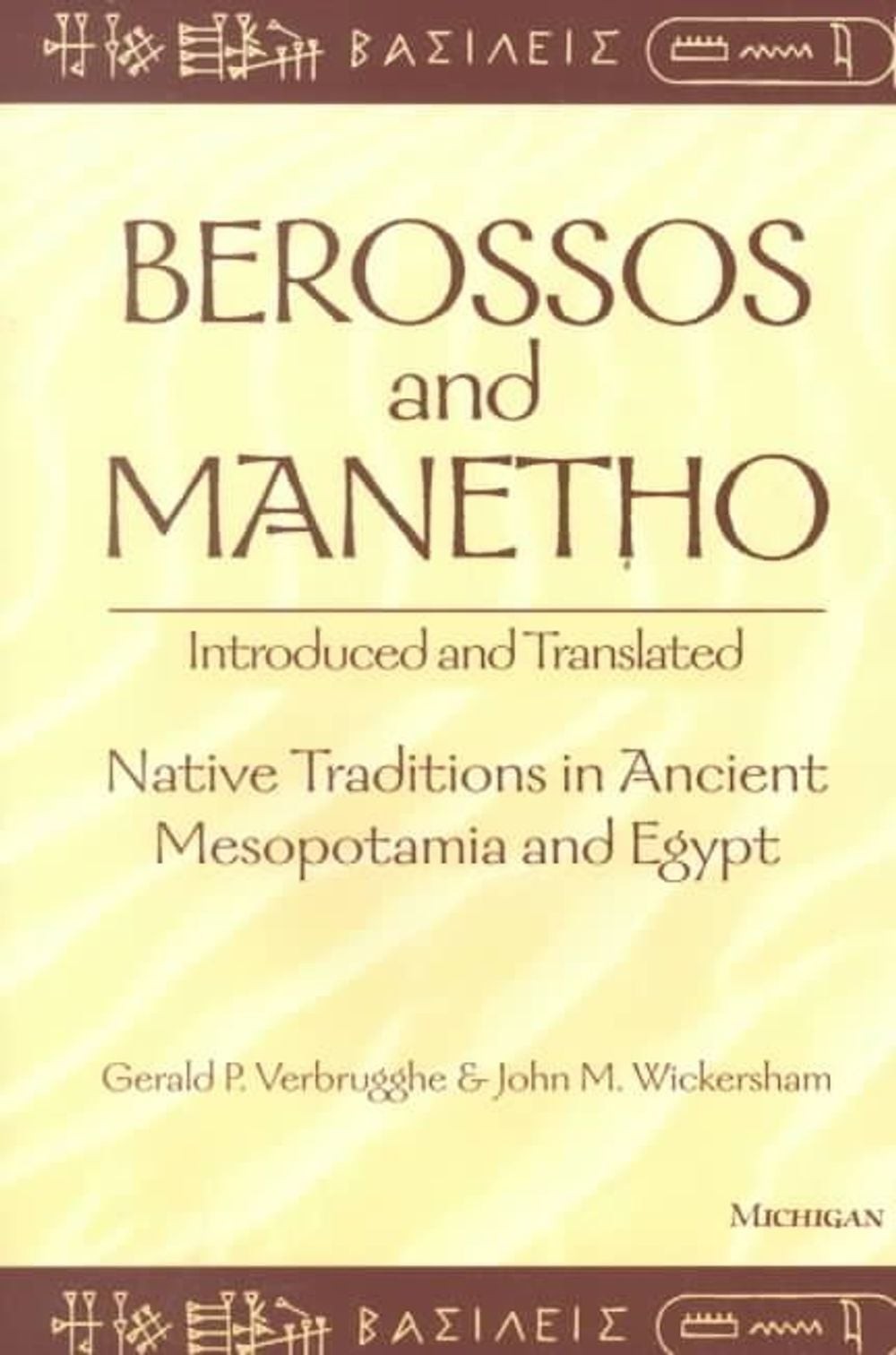 Berossos and Manetho, Introduced and Translated: Native Traditions in Ancient Me