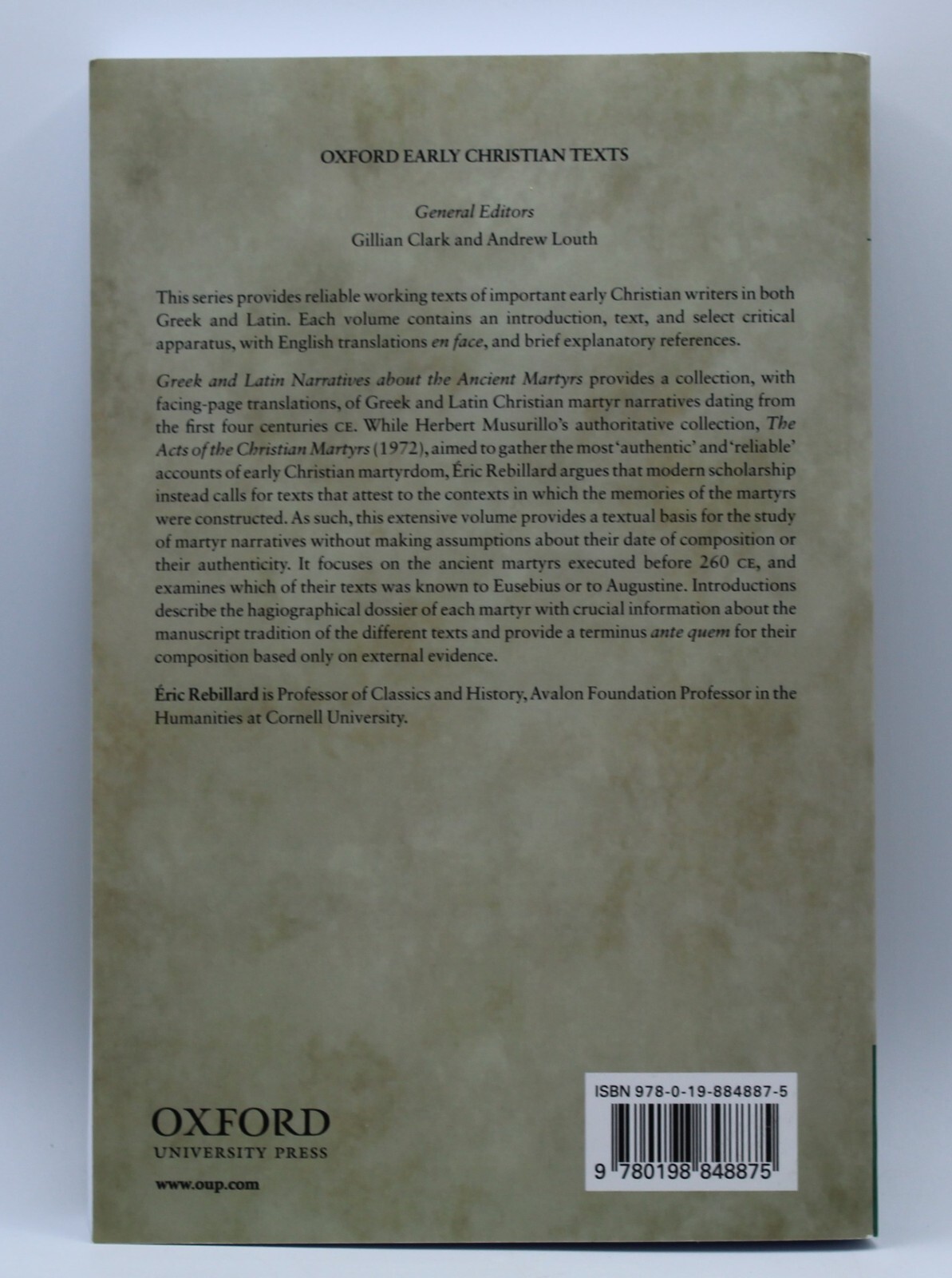 Greek and Latin Narratives About the Ancient Martyrs Paperback 2019