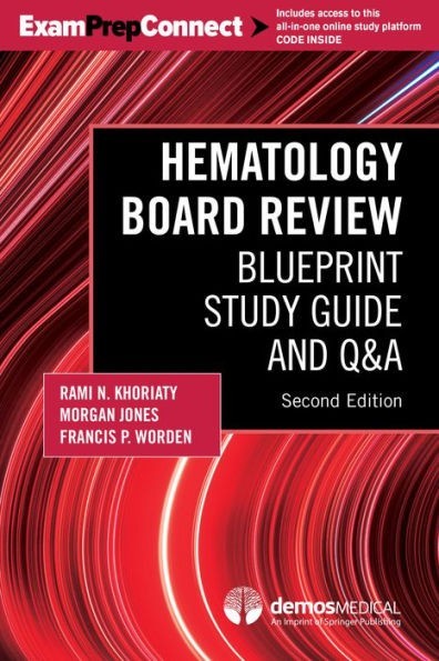 Hematology Board Review : Blueprint Study Guide and Q&a by Morgan Jones…