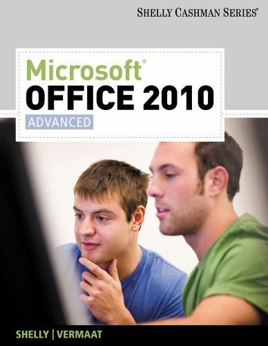 SAM 2010 Compatible Products Ser.: Microsoft® Office 2010 : Advanced by Misty E.