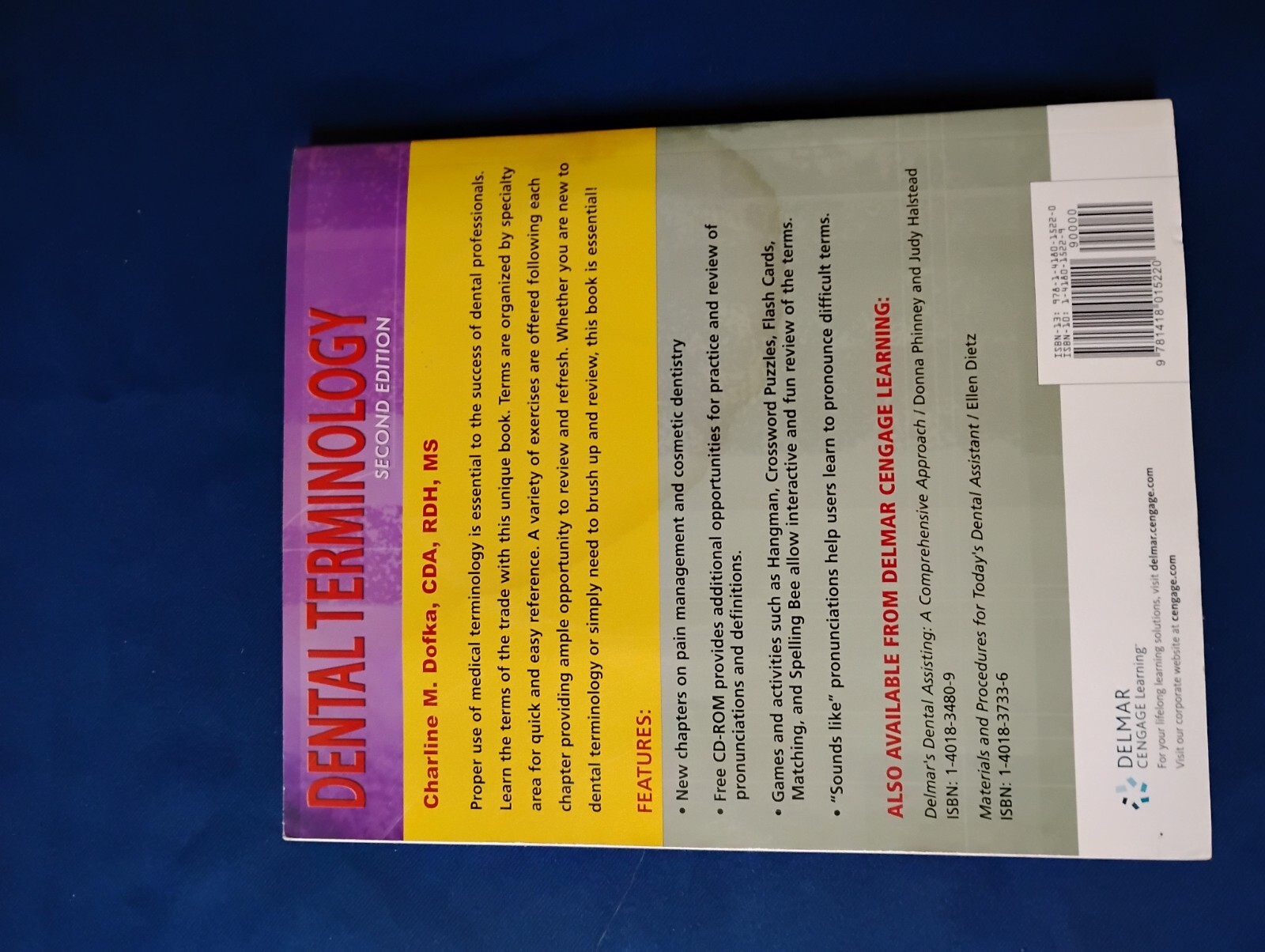 DENTAL ED. BOOK LOT (5 ITEMS)Dental Assisting : A Comprehensive Approach