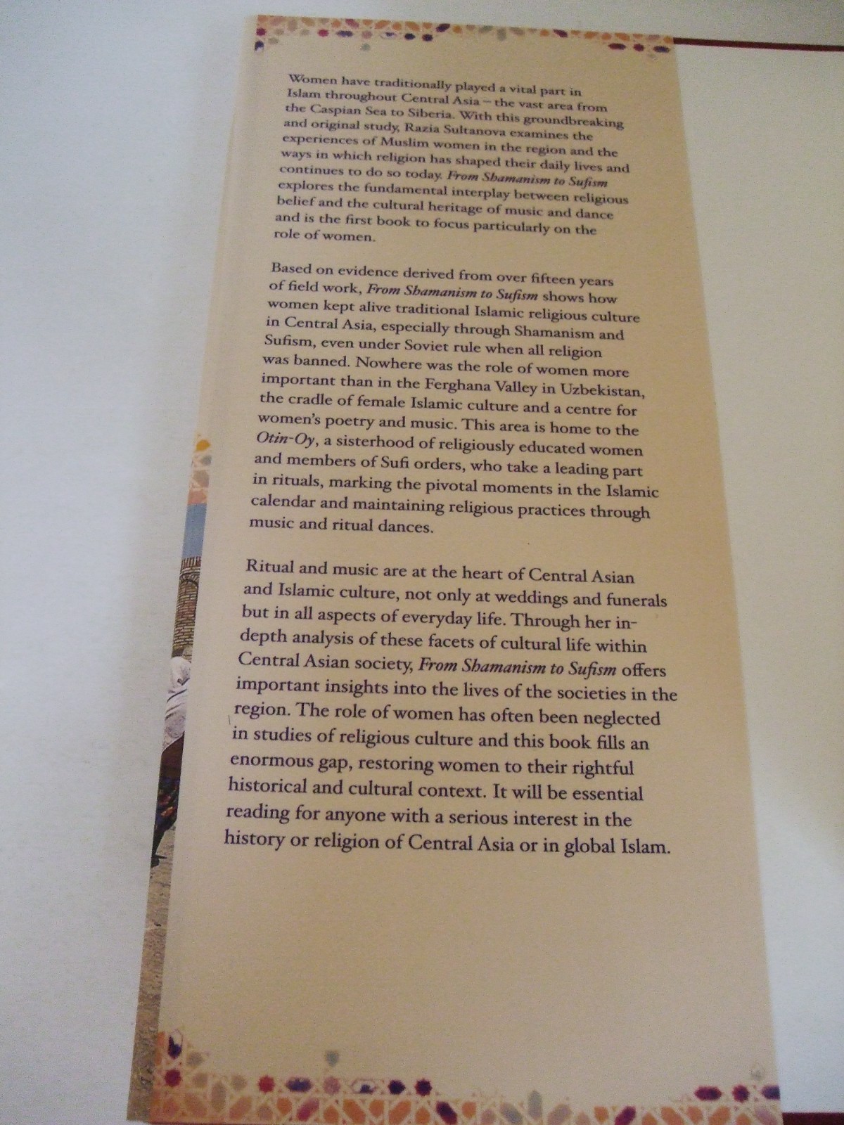 From Shamanism to Sufism: Women, Islam, Culture in Central Asia. Signed.