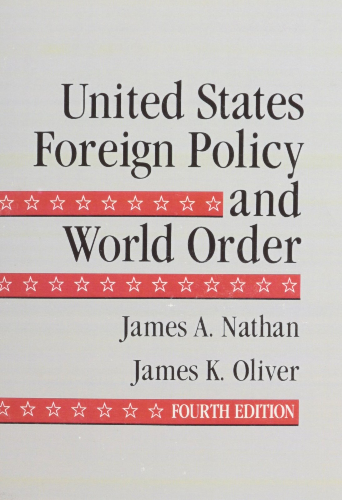 United States Foreign Policy and World Order