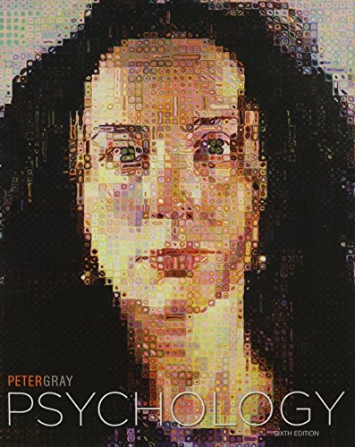 PSYCHOLOGY (PAPER) By Peter O. Gray