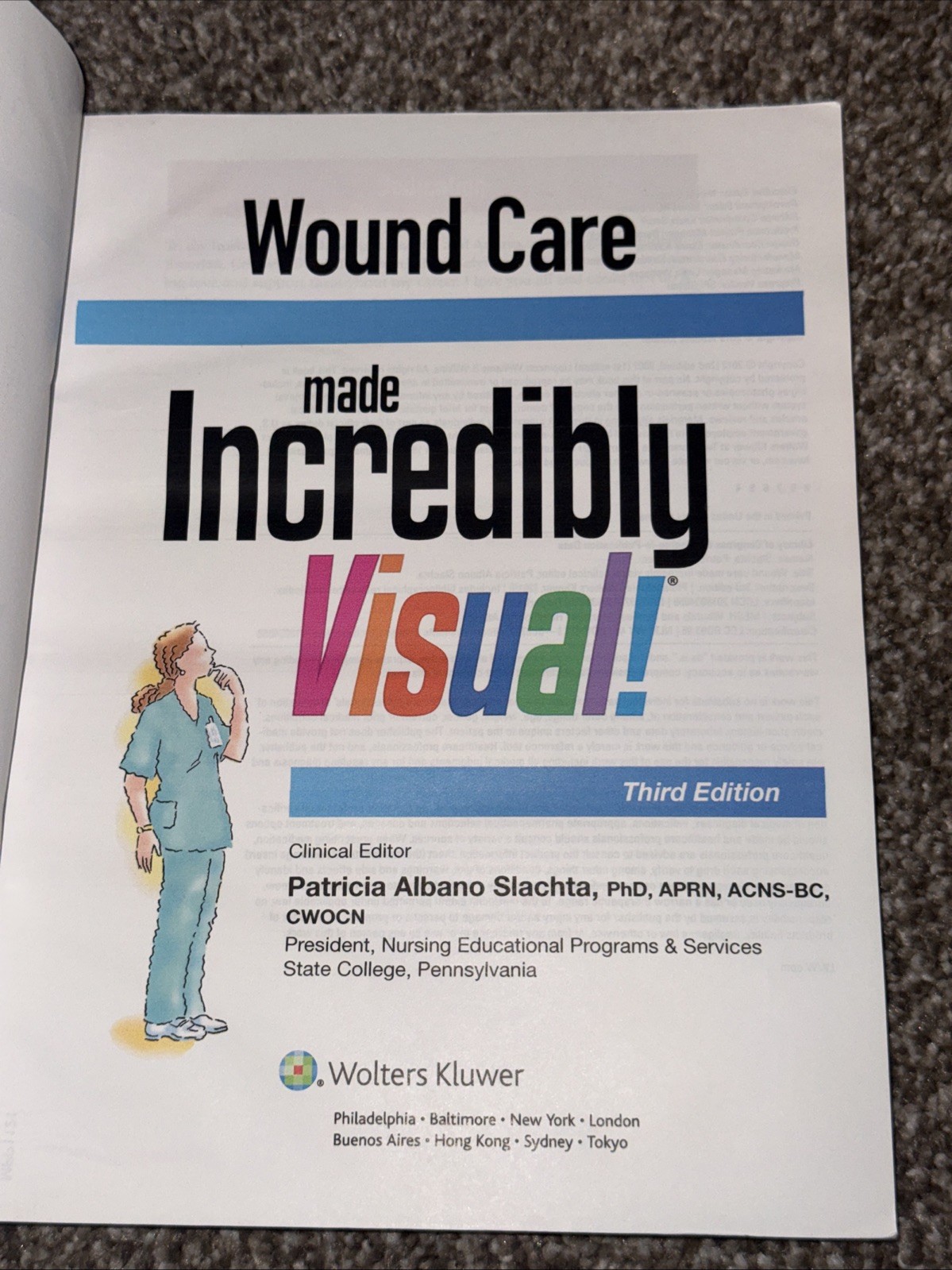 Incredibly Easy! Series® Ser.: Wound Care Made Incredibly Visual by LWW…