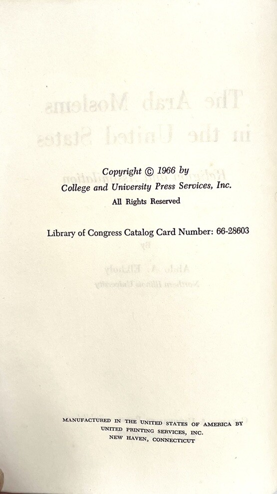 The Arab Moslems in the United Staes Religion and Assimilation by Abdo Elkholy