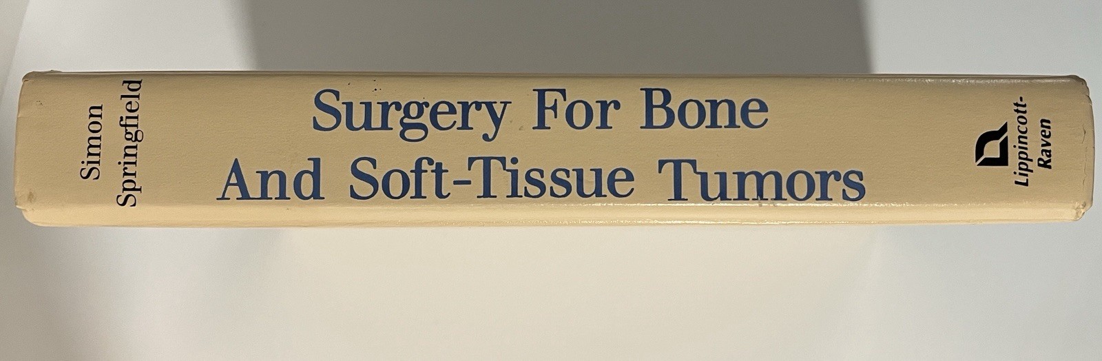 Surgery for Bone and Soft-Tissue Tumors – Simon & Springfield 1998 Hardcover
