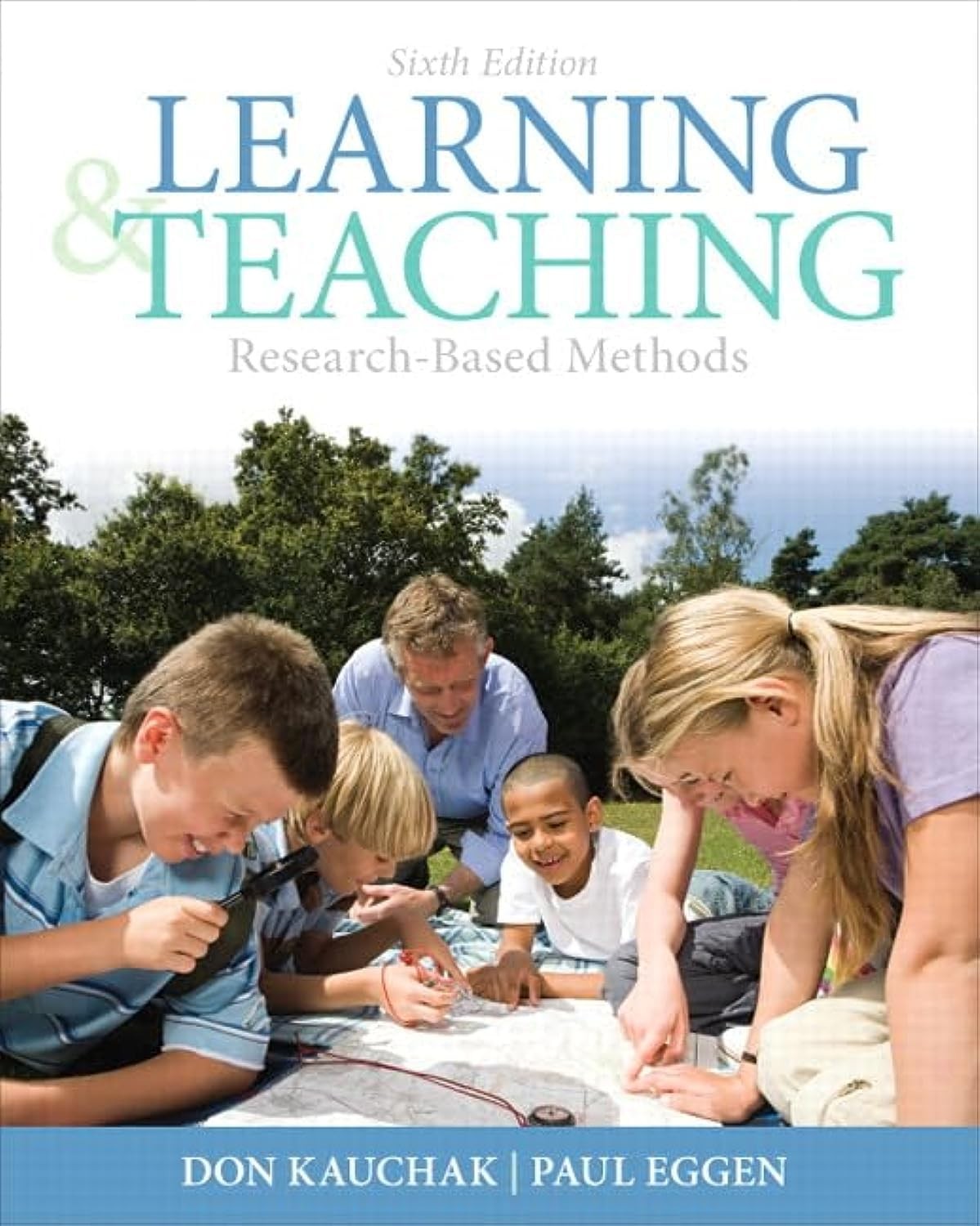 Learning and Teaching by Donald P Kauchak