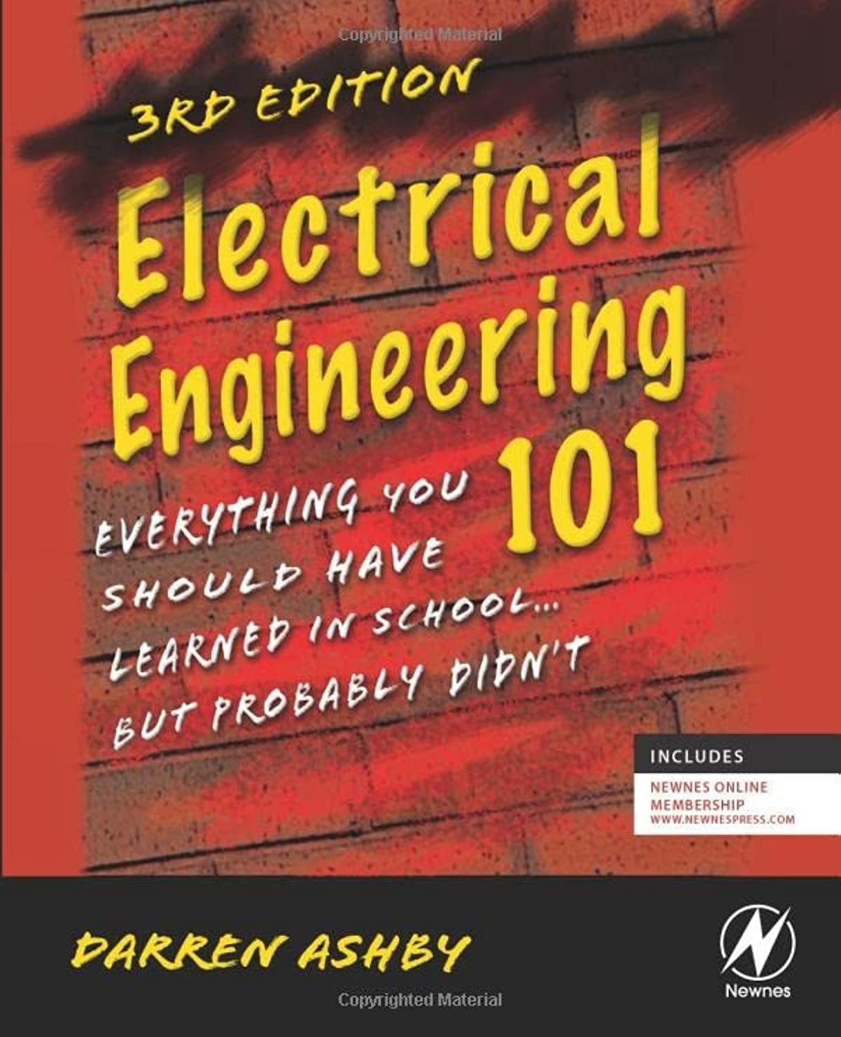 Electrical Engineering 101: Everything You Should Have Learned in School…but,