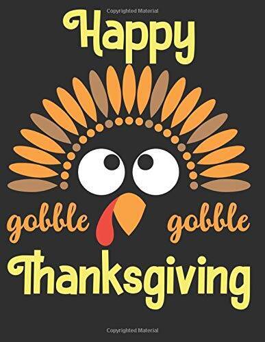Happy Thanksgiving Coloring Book For Toddlers And Kids: 110 Pages – VERY GOOD