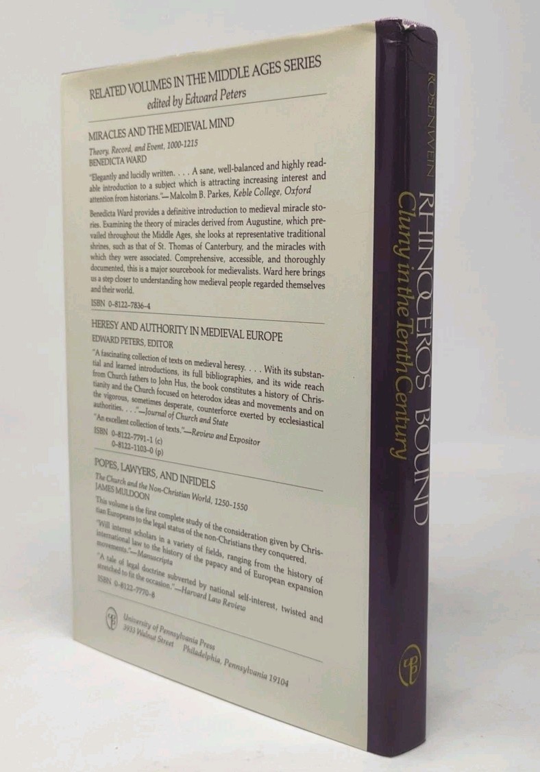 Rhinoceros Bound Cluny in the Tenth Century Rosenwein 1982 ISBN 0812278305