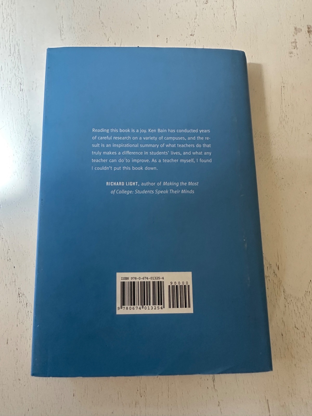 What the Best College Teachers Do – Hardcover, by Ken Bain – Very Good