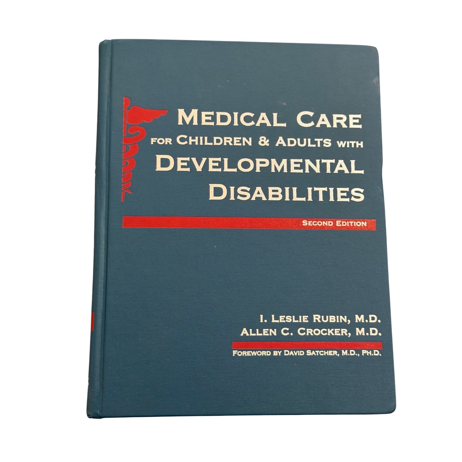 Medical Care for Children & Adults with Developmental Disabilities 2nd Ed HC