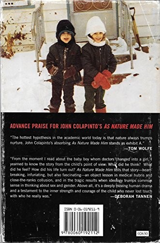 As Nature Made Him: The Boy Who Was Raised as A Girl
