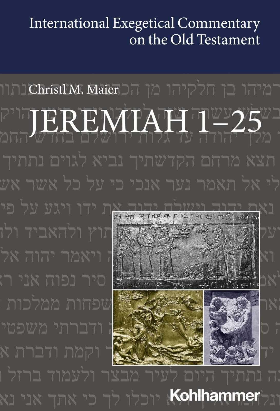Jeremiah 1-25 by Christl M Maier