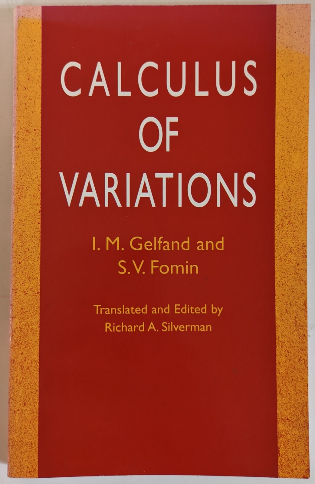 Calculus of Variations [Dover Books on Mathematics] by I. M. Gelfand Paperback