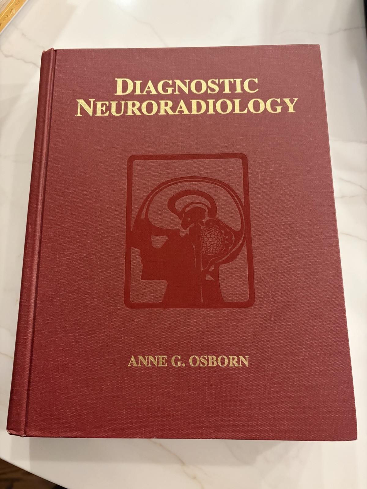 Anne Osborn DIAGNOSTIC NEURORADIOLOGY Copyright 1994