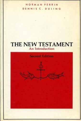 The New Testament, an – Paperback, by Perrin Norman; Duling – Acceptable