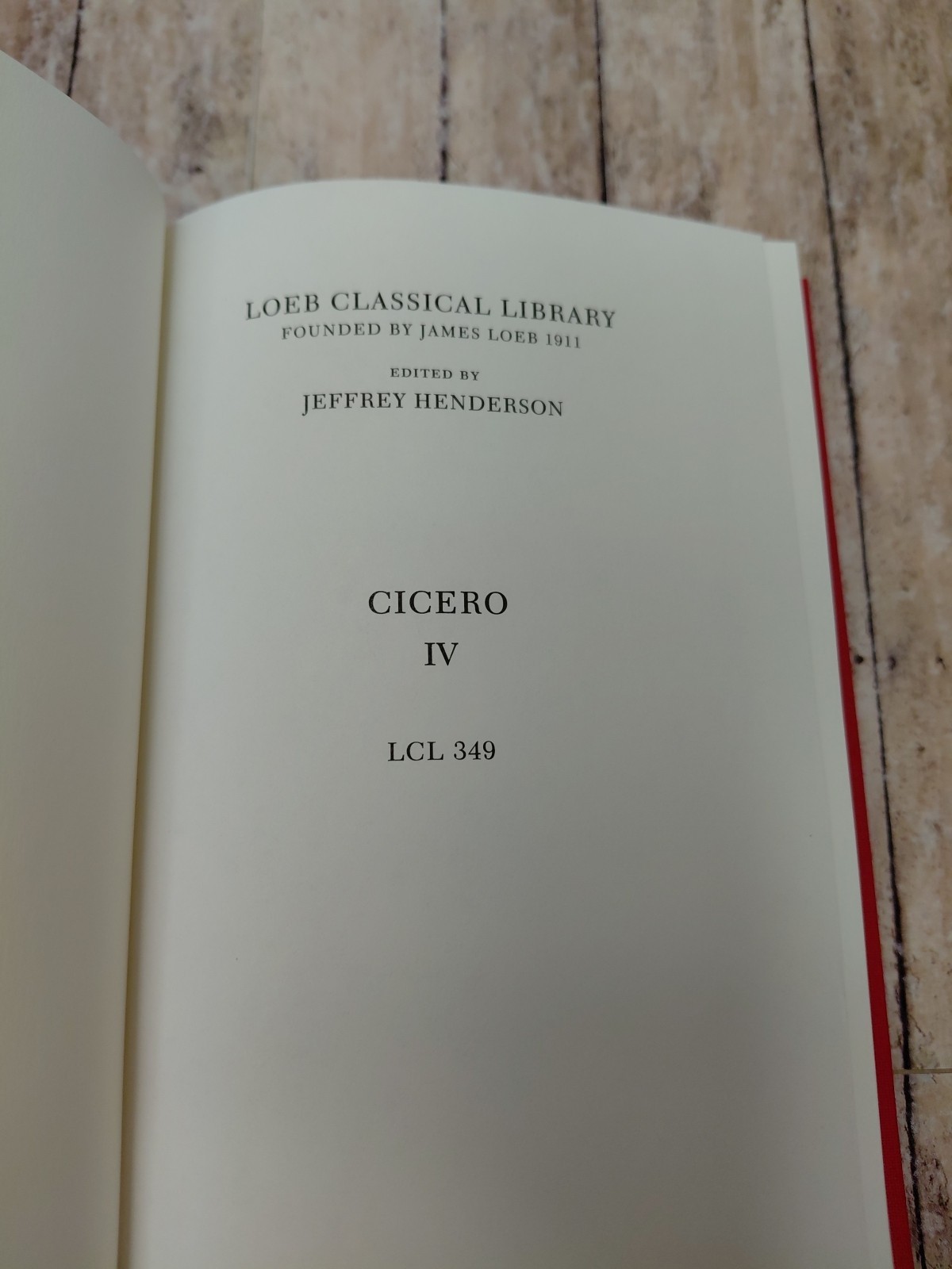 Loeb Classics LCL 349 Cicero IV On the Orator: Book 3. on Fate. Stoic Paradoxes