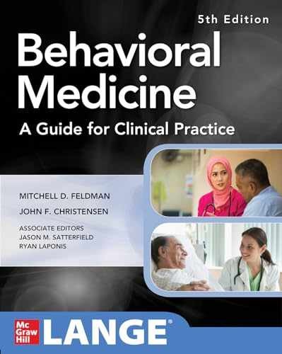 Behavioral Medicine A Guide – Paperback, by Feldman Mitchell D.; – Acceptable