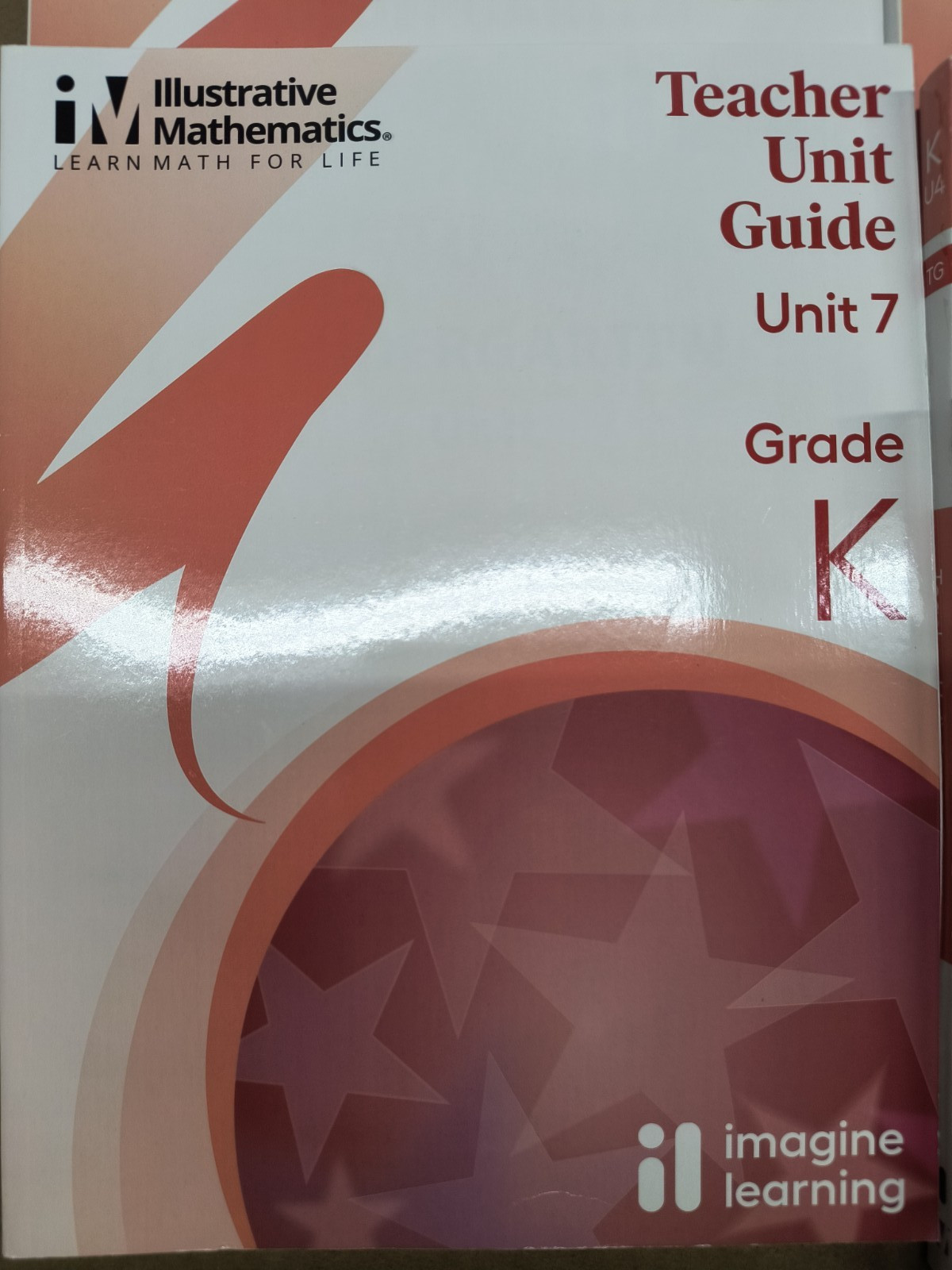 Illustrative Mathematics Grade K Teachers Unit Guide 1-8 Math Kindergarten
