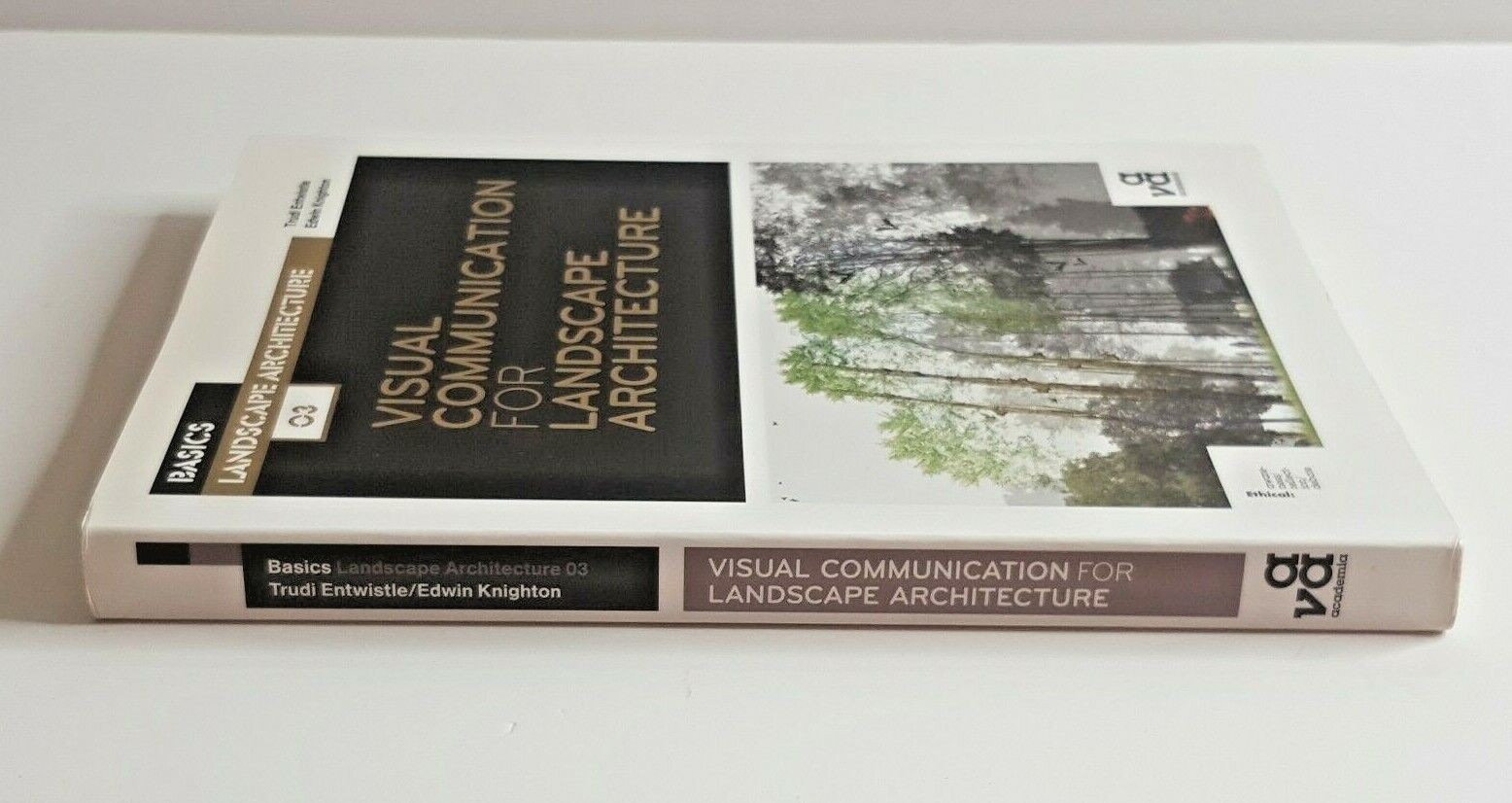 Visual Communication for Landscape Architecture,1st Edition, Paperback, 2013