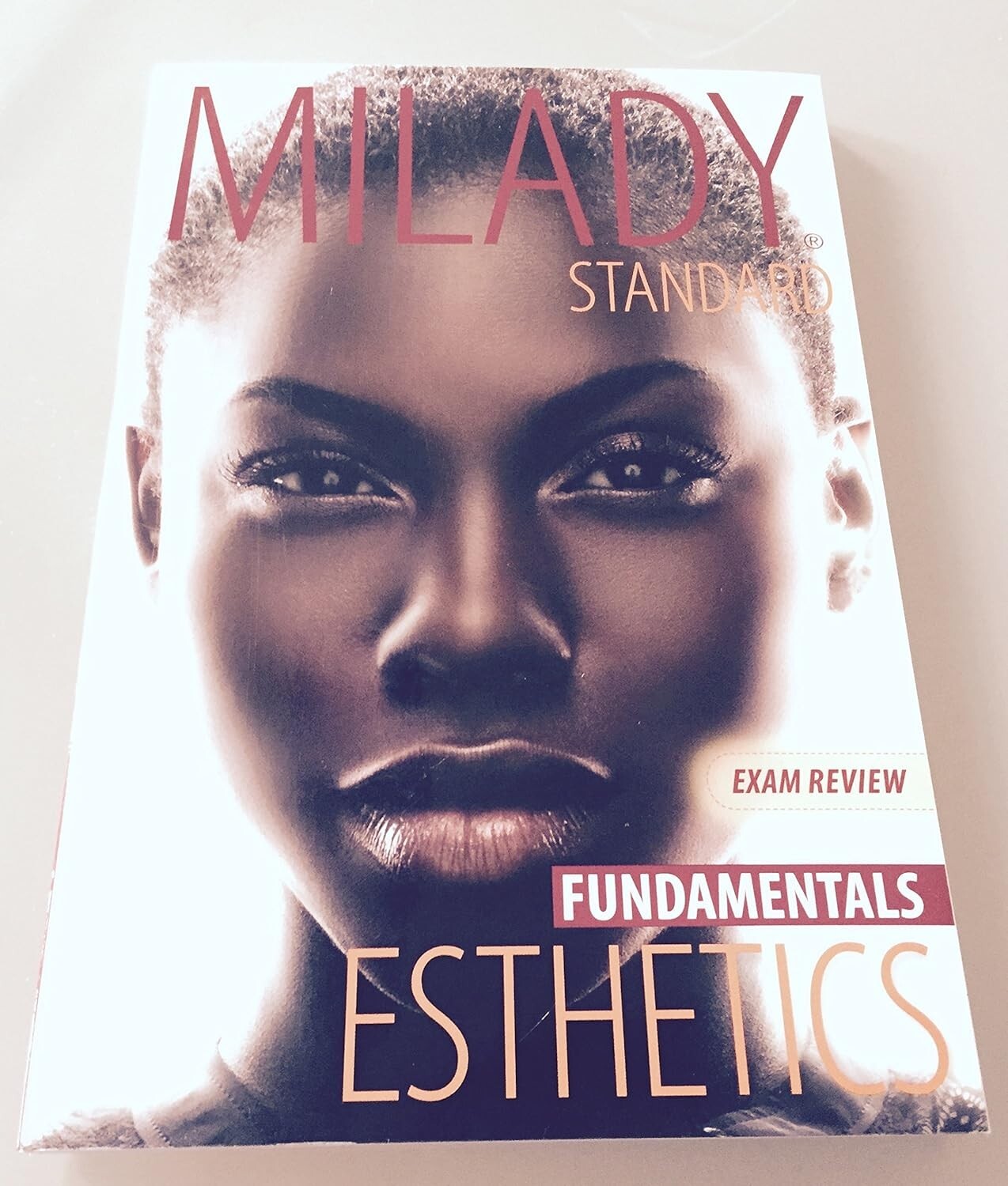 Exam Review for Milady Standard Esthetics: Fundamentals: Fundamentals FREESHIP