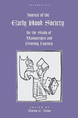 Journal of the Early Book Society Vol. 19 by Driver, Martha, Brand New, Free …