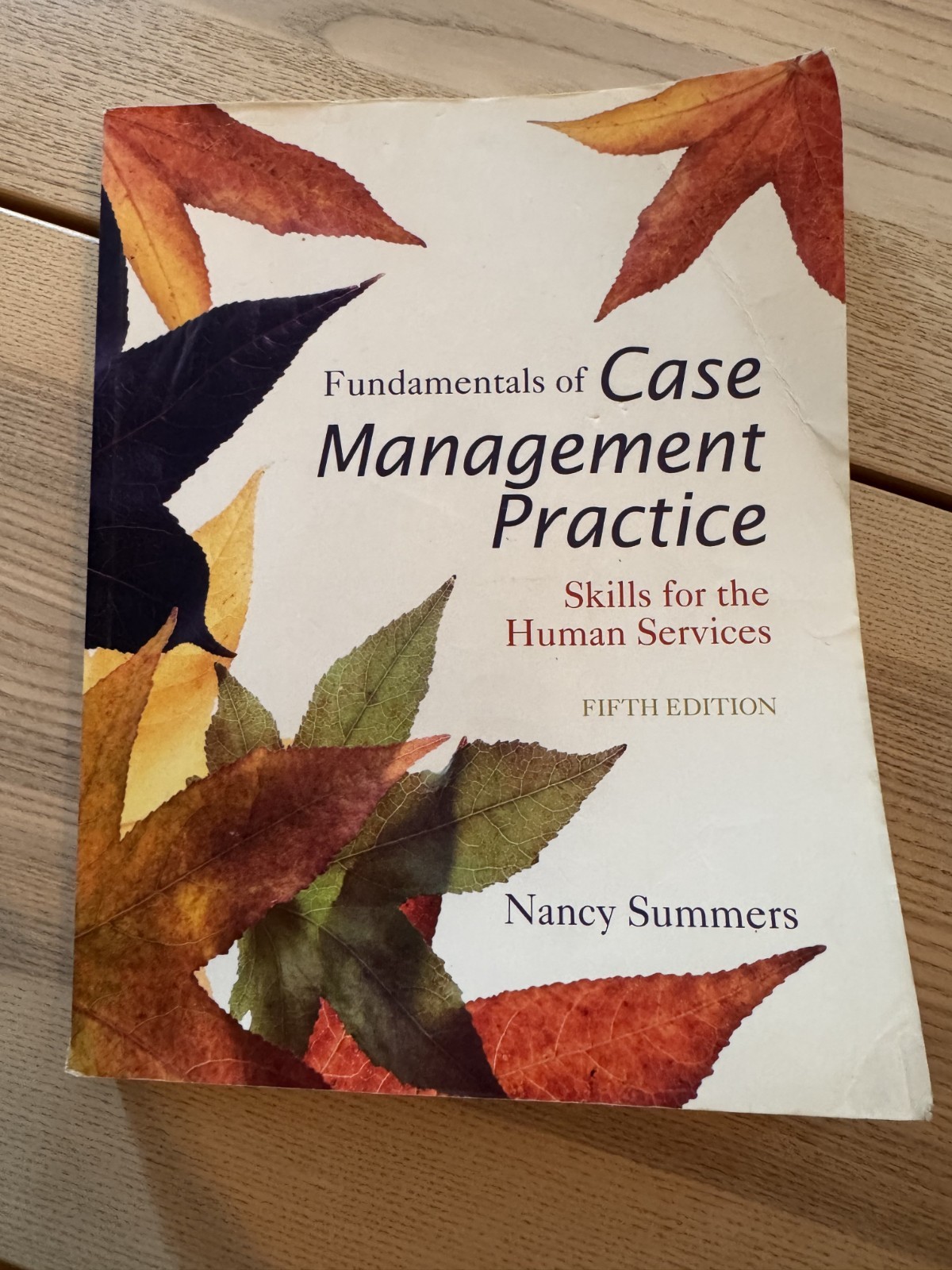 Fundamentals of Case Management, 5th edition – Paperback, by Summers Nancy