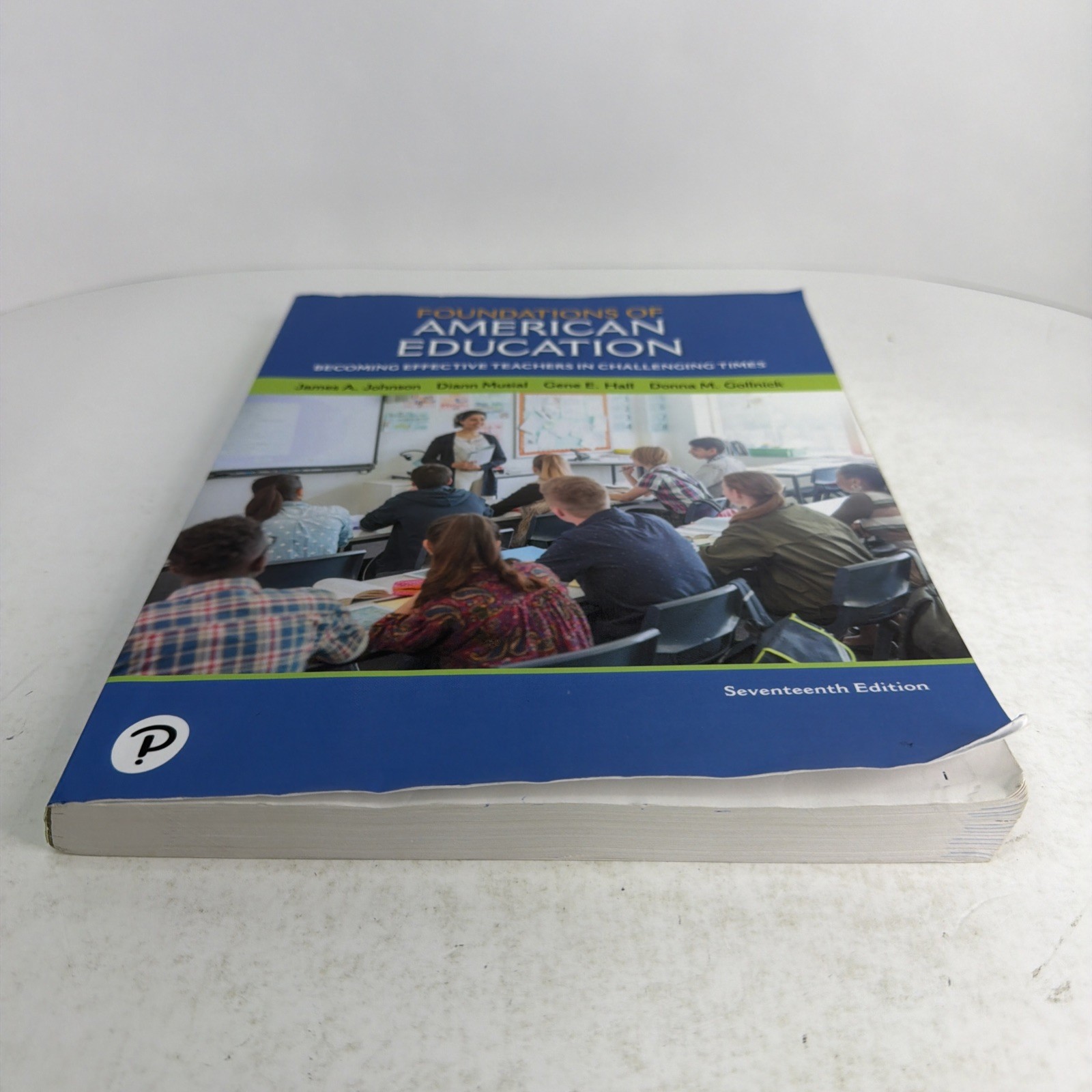 Foundations of American Education 17th Edition Paperback