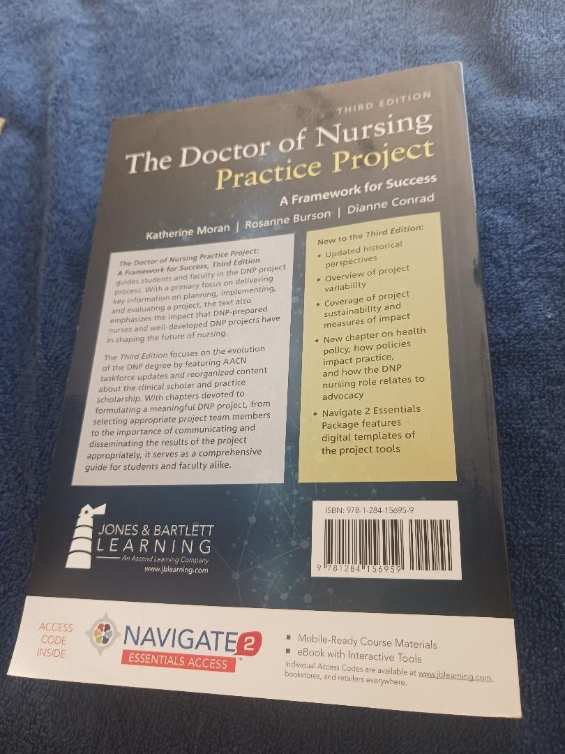 The Doctor of Nursing Practice Project : A Framework for Success by Rosanne…