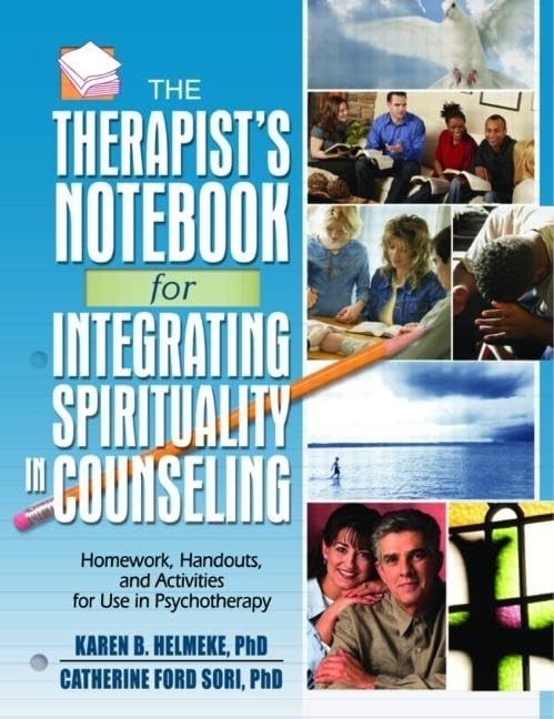 Therapist’s Notebook for Integrating Spirituality in Counseling, Vol. 1: Hom…