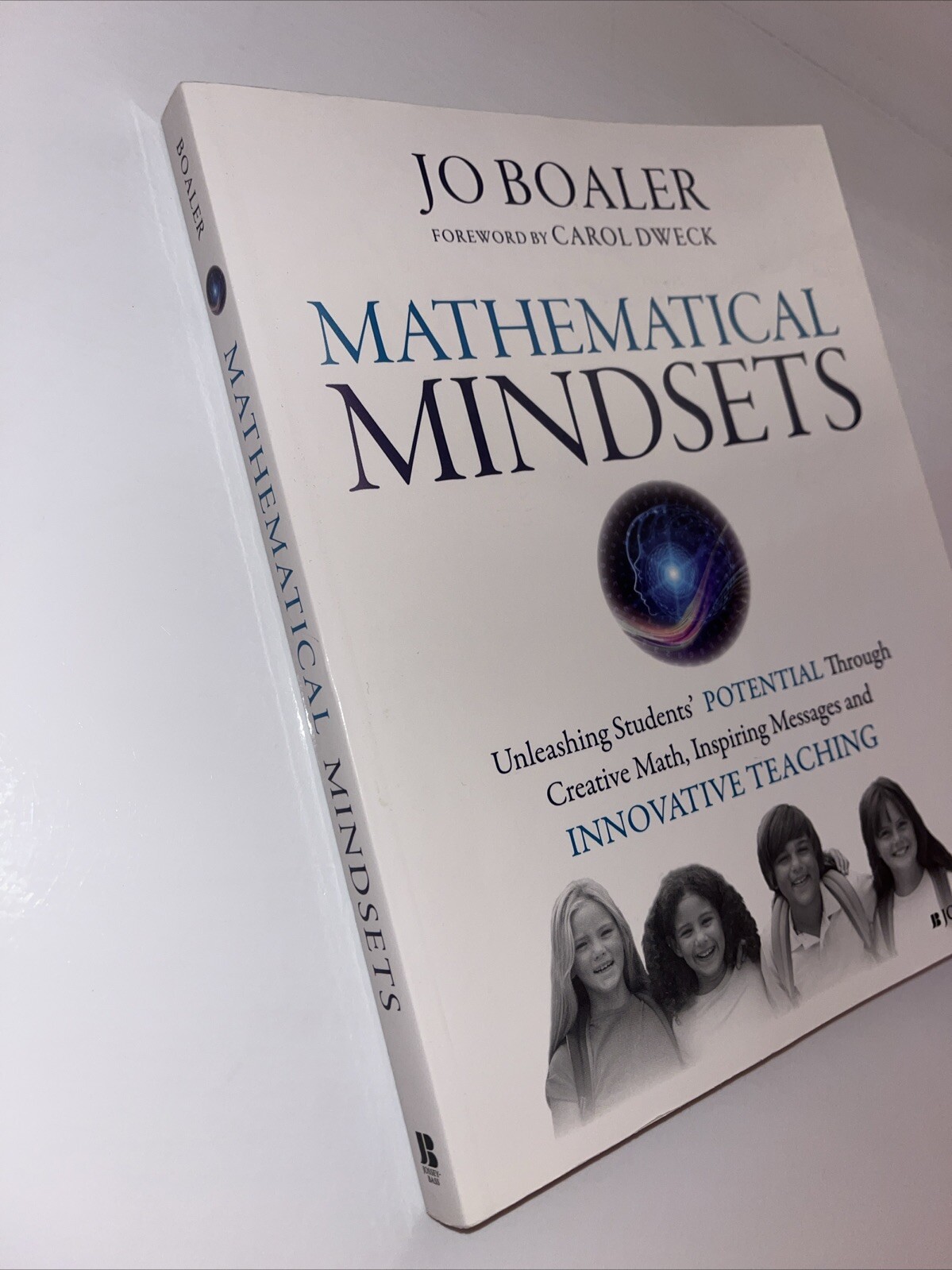 LIKE NEW Mathematical Mindsets: Unleashing Students’ Potential Through Creative…