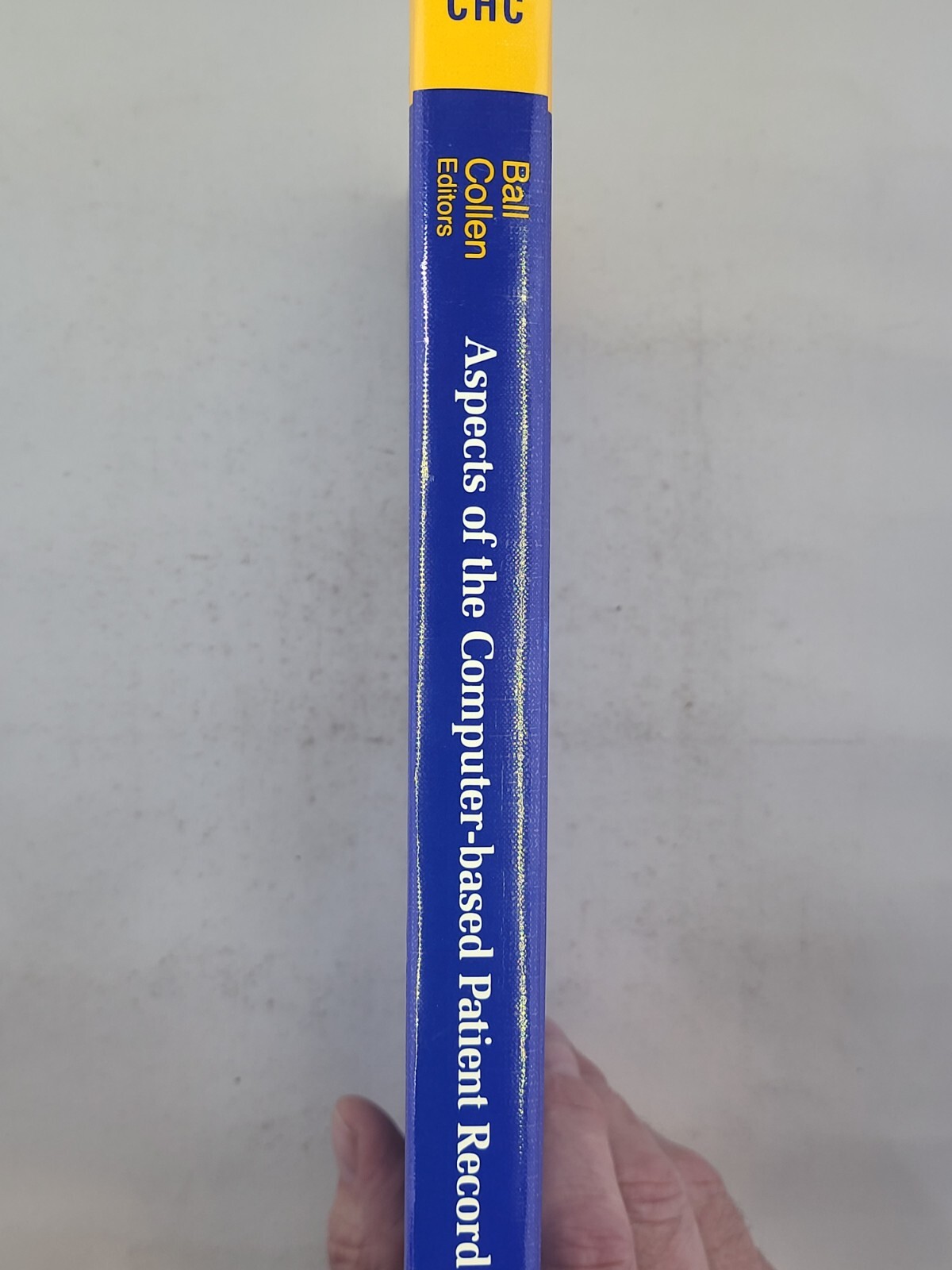 Computers in Health Care Ser.: Aspects of the Computer-Based Patient Record…
