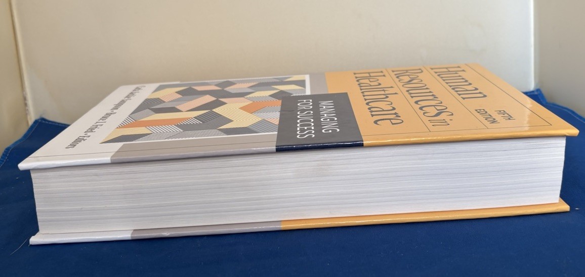 Human Resources in Healthcare: – Hardcover, by Sampson PhD Carla – Acceptable