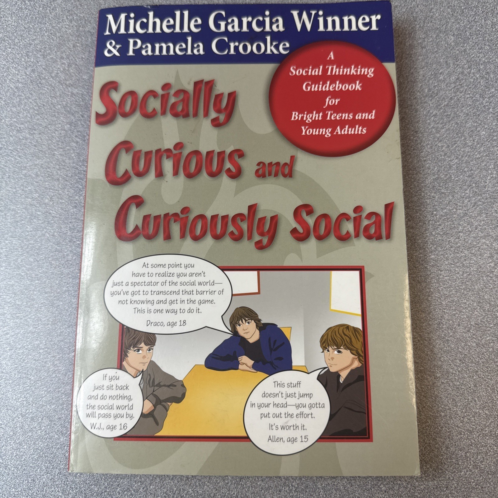 Socially Curious and Curiously Social by Michelle Garcia Winner – Very Good+
