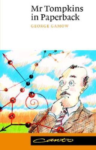 Mr. Tompkins in Paperback – Paperback By George Gamow – GOOD