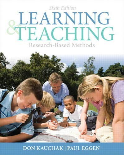 LEARNING AND TEACHING: RESEARCH-BASED METHODS By Don Kauchak & Paul Eggen *VG+*