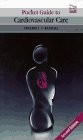 Pocket Guide to Cardiovascular Care