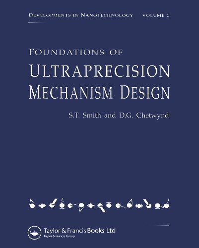 Foundations of Ultra-Precision Mechanism Design by Stuart T. … – 9782884490016