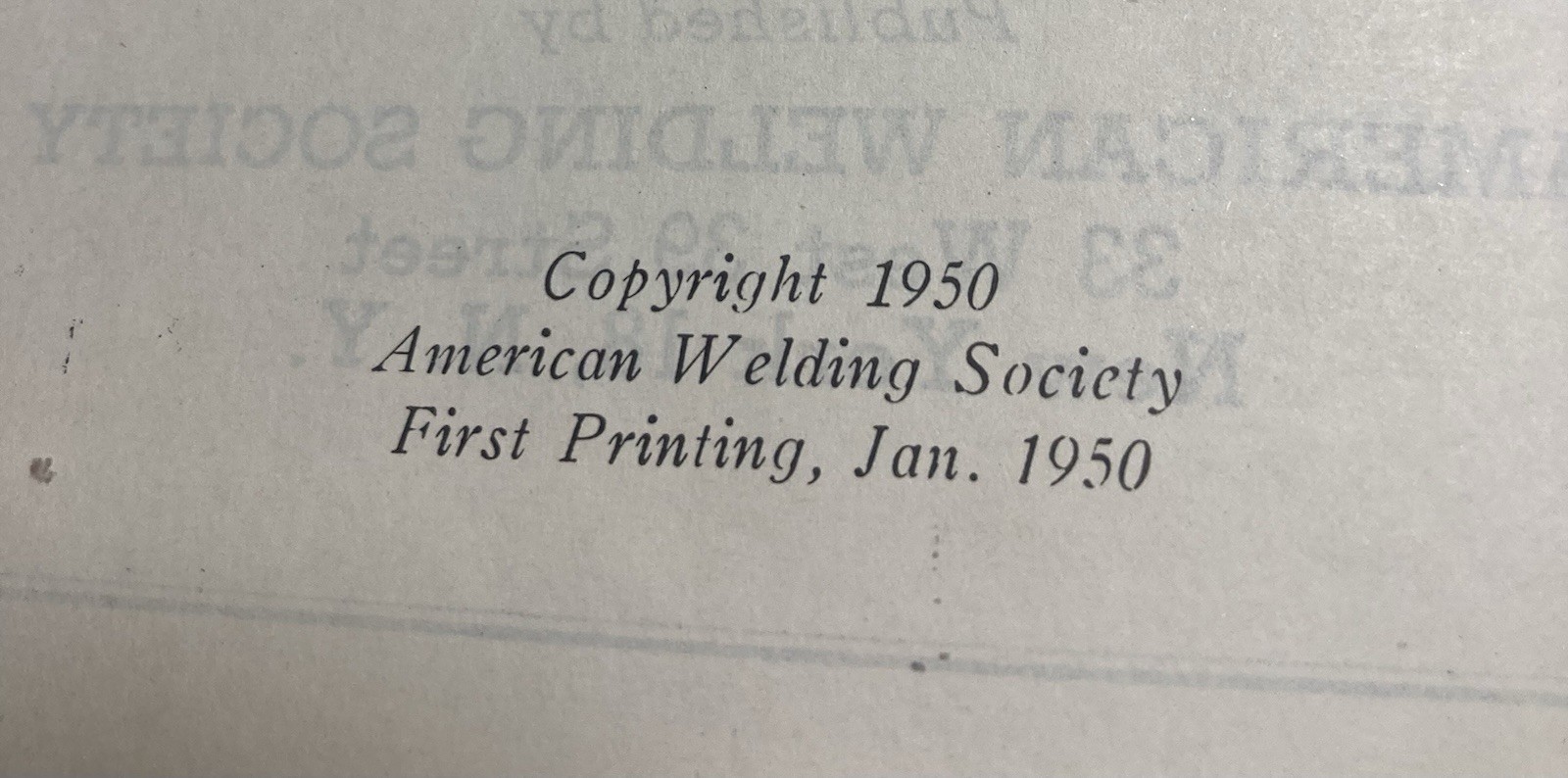 AMERICAN WELDING SOCIETY WELDING HANDBOOK THIRD EDITION 1950 PRINTING 1651 PAGES