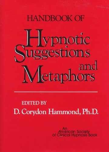 Handbook of Hypnotic Suggestions – Hardcover, by Hammond Ph.D. D. – Acceptable j