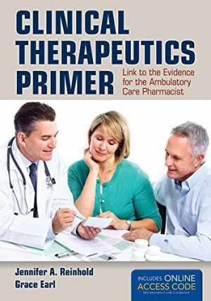 Clinical Therapeutics Primer: – Paperback, by Reinhold Jennifer A. – Acceptable