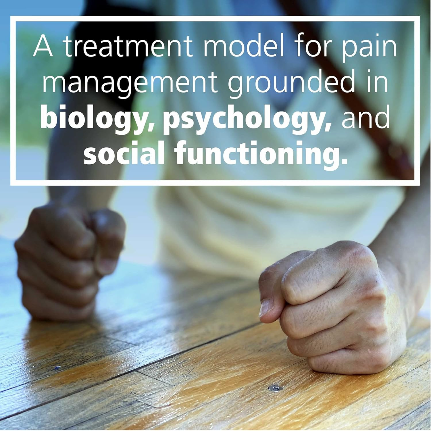 The Pain Management Workbook: Powerful CBT and Mindfulness Skills to Take Contro