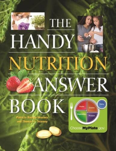 The Handy Nutrition Answer Book (The Handy Answer Book Series) – VERY GOOD