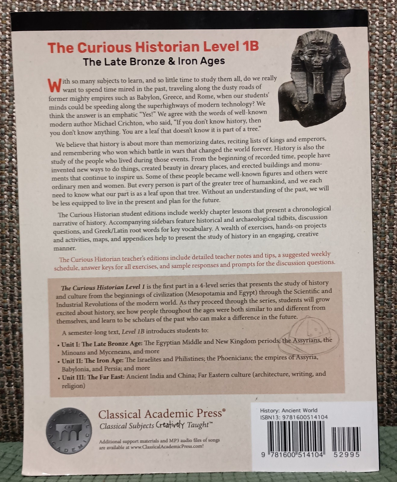 The Curious Historian Level 1B: The Late Bronze & Iron Ages, Teacher’s Edition