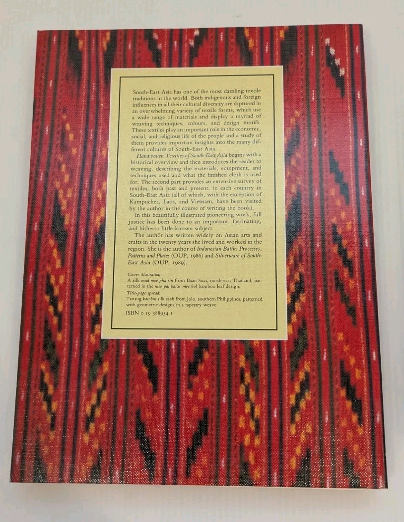 HANDWOVEN TEXTILES OF SOUTH-EAST ASIA By Sylvia Fraser-lu *Excellent Condition*