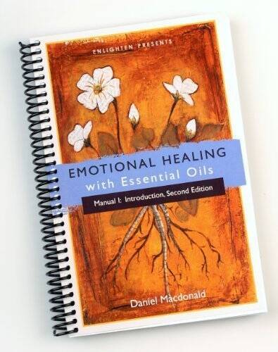 Emotional Healing with Essential Oils Manual I: Introduction – GOOD